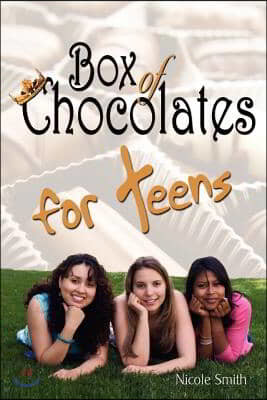 Box of Chocolates for Teens