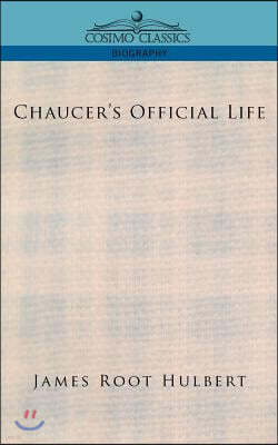 Chaucer's Official Life