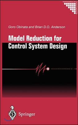 Model Reduction for Control System Design