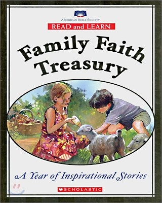 [Read and Learn] Family Faith Treasury : A Year of Inspirational Stories