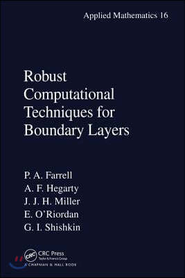 Robust Computational Techniques for Boundary Layers