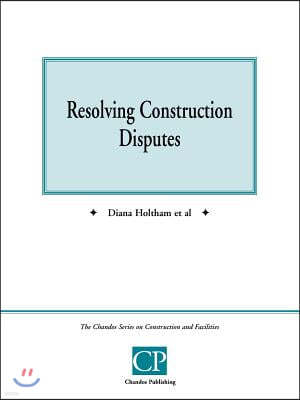 Resolving Construction Contracts
