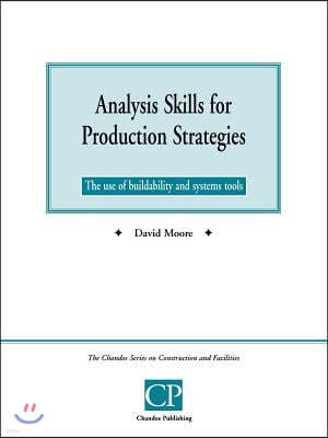 Analysis Skills for Production Strategies