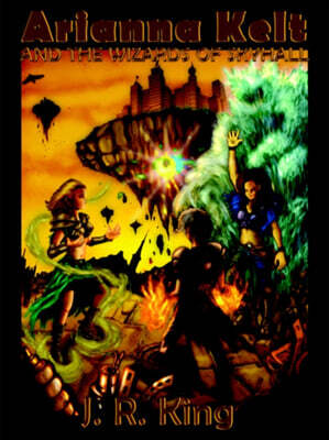 Lightning Source Inc Arianna Kelt and the Wizards of Skyhall