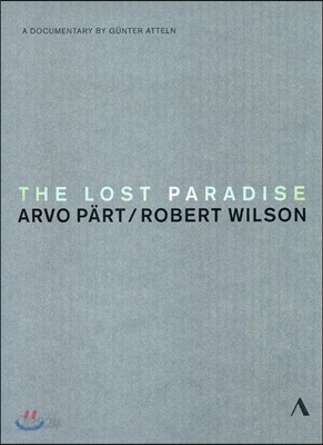 Tallinn Chamber Orchestra 아르보 패르트와 로버트 윌슨: 실락원 (Arvo Part: The Lost Paradise)