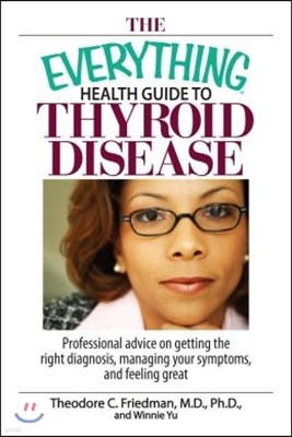 The Everything Health Guide To Thyroid Disease