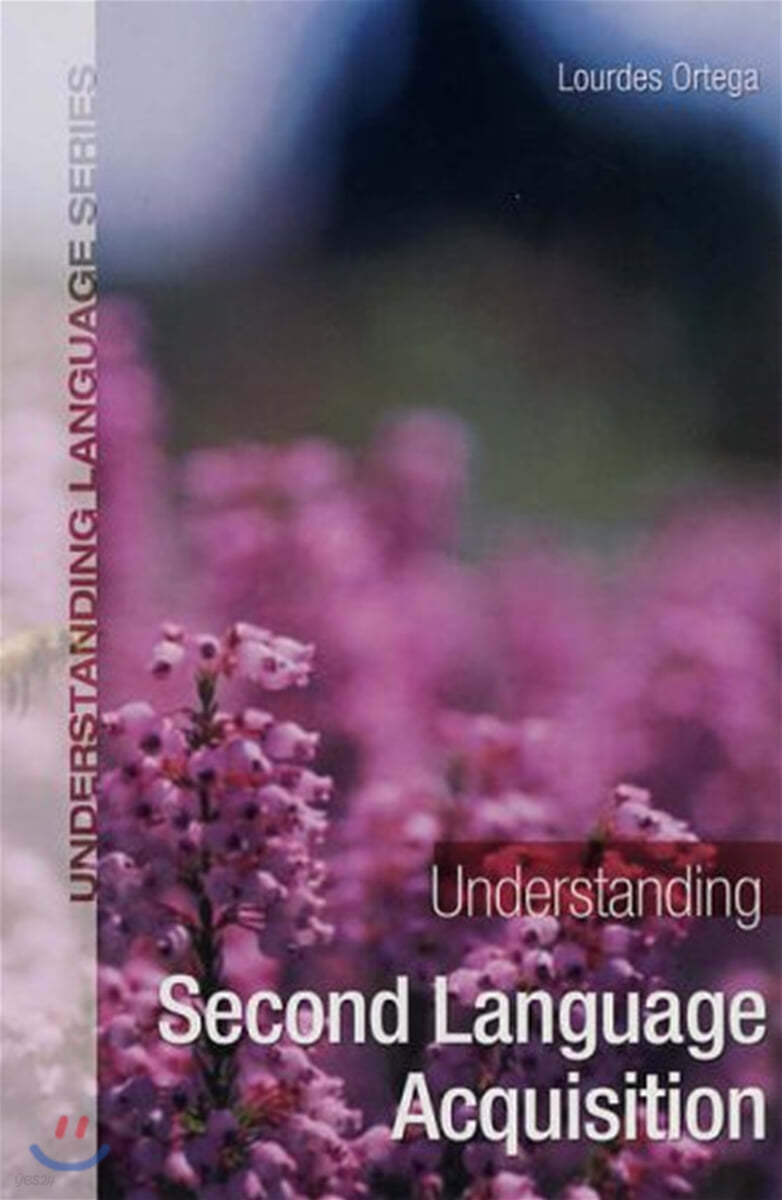 Understanding Second Language Acquisition