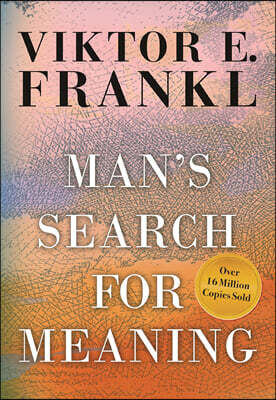 Man's Search for Meaning