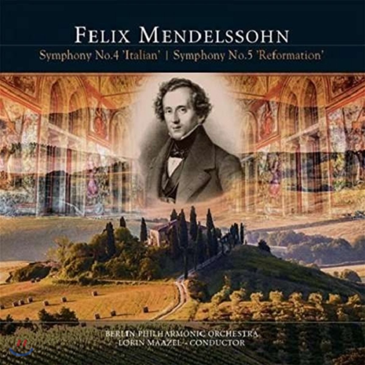 Lorin Maazel 멘델스존: 교향곡 4번 `이탈리아`, 5번 `종교개혁` (Felix Mendelssohn: Symphony No.4 `Italian`, Symphony No.5)
