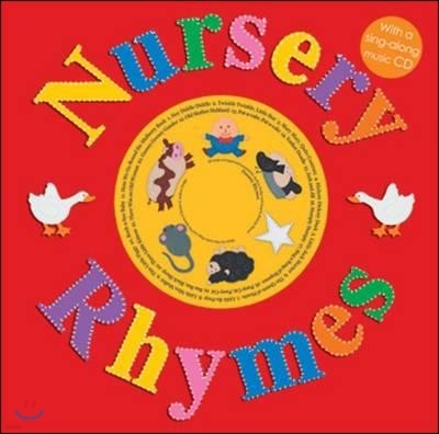 Nursery Rhymes: With a Sing-Along Music CD [With Sing-Along CD]