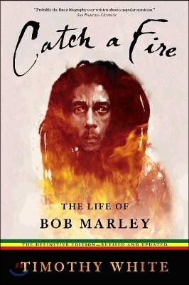 Catch a Fire: The Life of Bob Marley