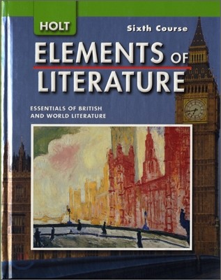 HOLT Elements of Literature : Sixth Course (Grade 12)