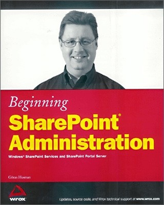 Beginning SharePoint Administration