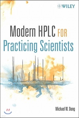 Modern Hplc for Practicing Scientists