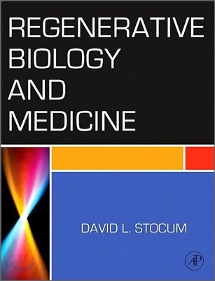 Regenerative Biology and Medicine