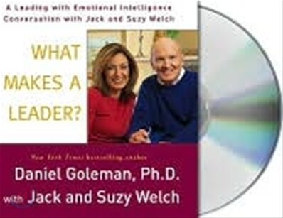 What Makes a Leader?: A Leading with Emotional Intelligence Conversation with Jack and Suzy Welch