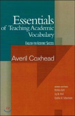 Essentials of Teaching Academic Vocabulary