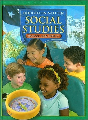 Houghton Mifflin Social Studies: School and Family 