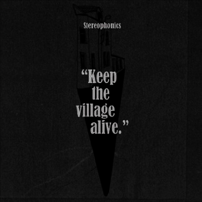 Stereophonics — Keep The Village Alive (Gatefold Cover) 앨범 커버
