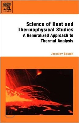 Science of Heat and Thermophysical Studies: A Generalized Approach to Thermal Analysis