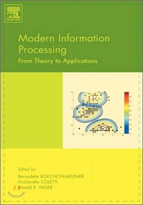 Modern Information Processing: From Theory to Applications