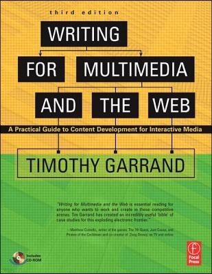 Writing for Multimedia and the Web: Content Development for Bloggers and Professionals