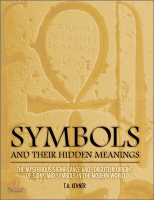 Symbols And Their Hidden Meanings