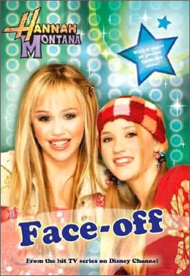 Hannah Montana #02 : Face-off