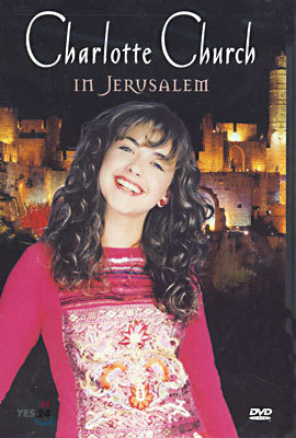 Charlotte Church - In Jerusalem