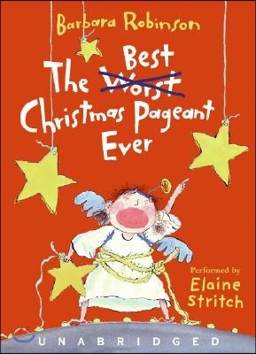 The Best Christmas Pageant Ever CD: A Christmas Holiday Book for Kids