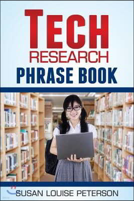 Tech Research Phrase Book