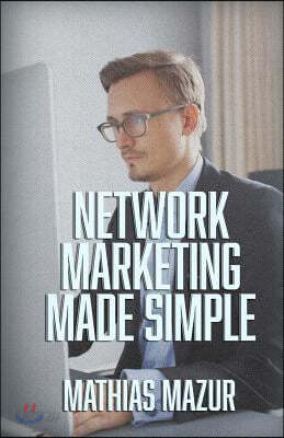 Network Marketing Made Simple