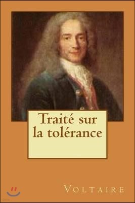 Traite sur la tolerance