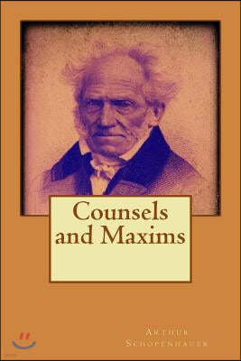 Counsels and Maxims