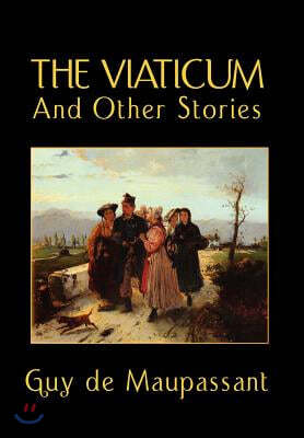 The Viaticum and Other Stories