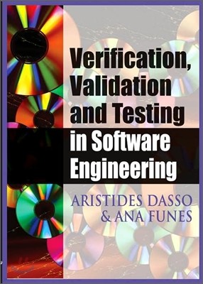 Verification, Validation and Testing in Software Engineering