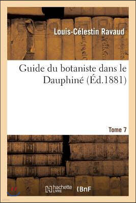 Guide Du Botaniste Dans Le Dauphine, 7