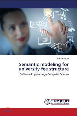 Semantic modeling for university fee structure