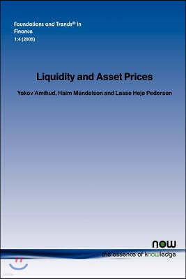 Liquidity and Asset Prices