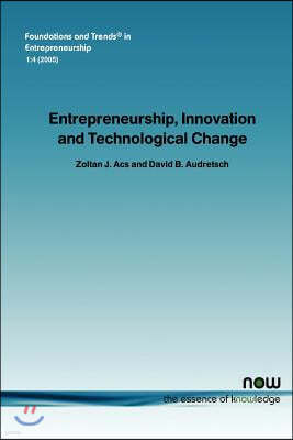 Entrepreneurship, Innovation and Technological Change