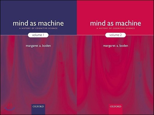 Mind as Machine: A History of Cognitive Sciencetwo-Volume Set