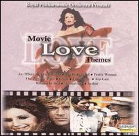 Royal Philharmonic Orchestra - Movie Love Themes