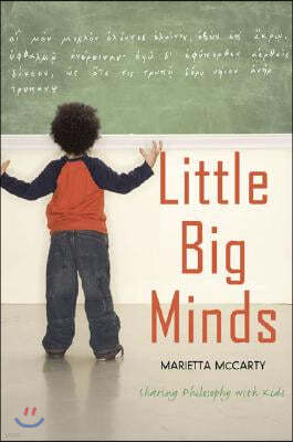 Little Big Minds: Sharing Philosophy with Kids