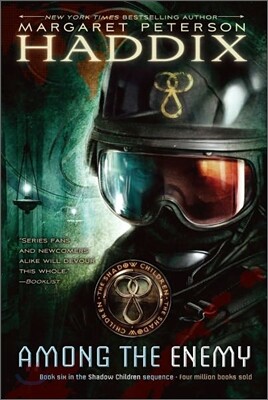 Among the Enemy, 6