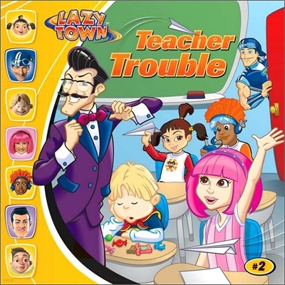 Lazytown (8x8) : Teacher Trouble