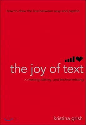 The Joy of Text