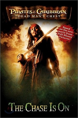 Pirates of the Caribbean: Dead Man's Chest: The Chase Is On