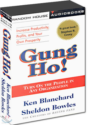 Gung Ho! Turn on the People in Any Organization : Audio Cassette