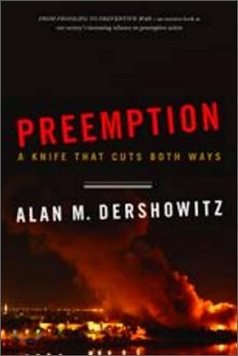 Preemption: A Knife That Cuts Both Ways