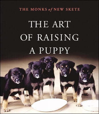 The Art of Raising a Puppy [With Booklet]